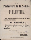 M. Maubarh… Remplira les fonctions de Sous-Préfet de Montdidier