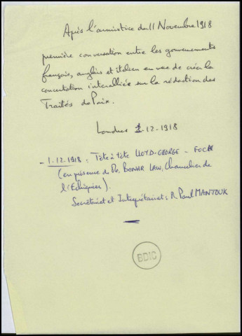 Conférences préliminaires de la préparation de paix. 1er décembre 1918 - 20 mars 1919Sous-Titre : Dossier Mantoux
