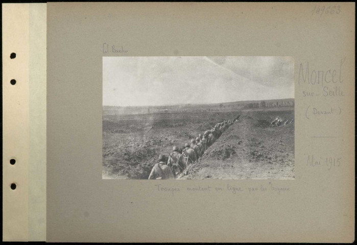 Moncel-sur-Seille (devant). Troupes montant en ligne par les boyaux