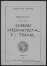 Société des Nations. Publications éditées par le Bureau international du travail