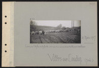 Villiers-sur-Coudun (près). Camp de l'arbre de la butte : arrivée d'un convoi de ravitaillement d'artillerie