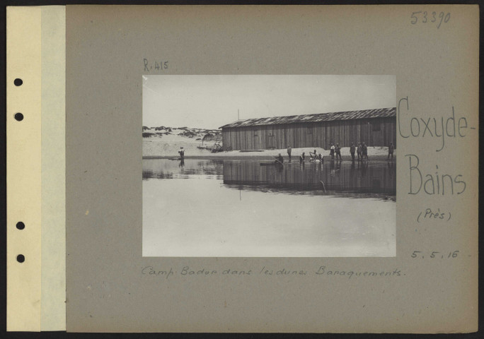Coxyde-Bains (près). Camp Bador dans les dunes. Baraquements