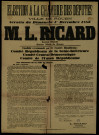 Élections à la chambre des députés : M.L. Ricard Candidat recommandé par les Comités Républicains