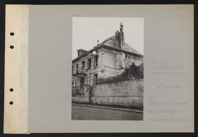 Ollencourt. Fabrication de brosses en pays reconquis : la maison du directeur