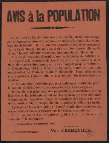 Le 25 août 1914, des habitants de Lunéville ont fait une attaque par embuscade contre des colones et trains allemands & une contribution & est imposée à la commune