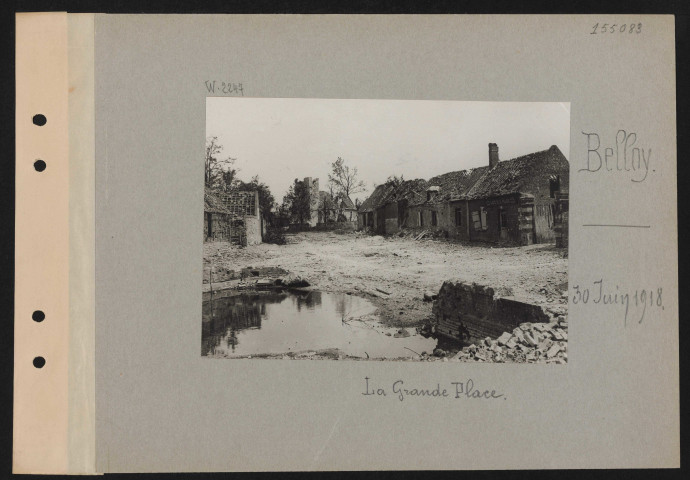 Belloy. La grande place