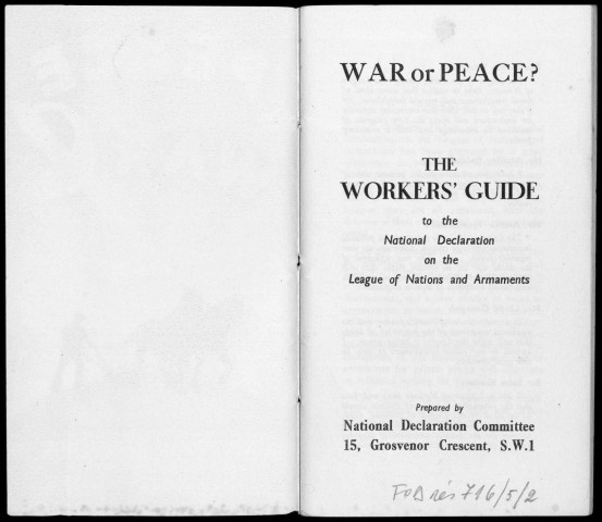 Peace or war. Sous-Titre : The workers' guide to the National declaration on the League of nations and armements