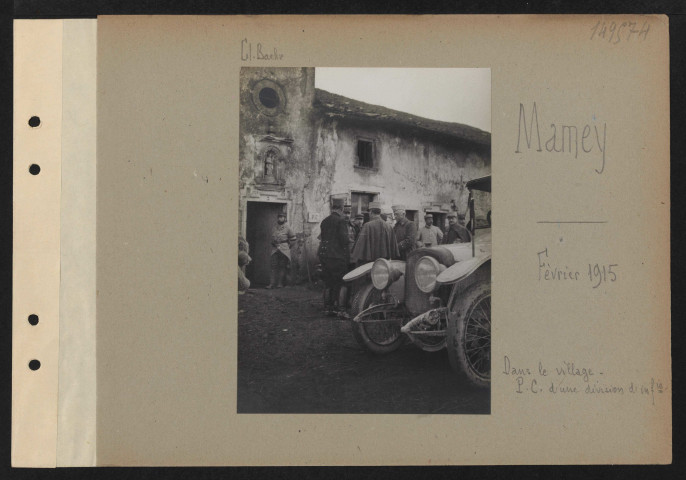 Mamey. Dans le village. PC d'une division d'infanterie