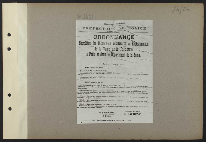 [Préfecture de police. Ordonnance complétant les dispositions relatives à la réglementation de la vente de la pâtisserie à Paris et dans le département de la Seine] [12 février 1917]