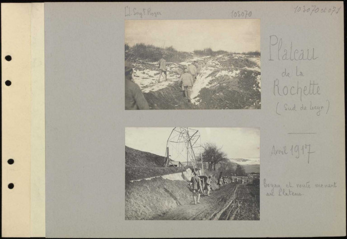 Plateau de la Rochette (sud de Leyr). Boyau et route menant au plateau