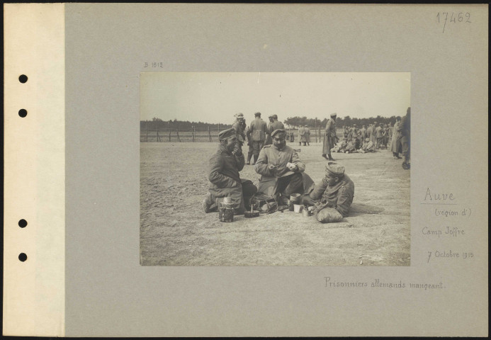 Auve (région d'), Camp Joffre. Prisonniers allemands mangeant