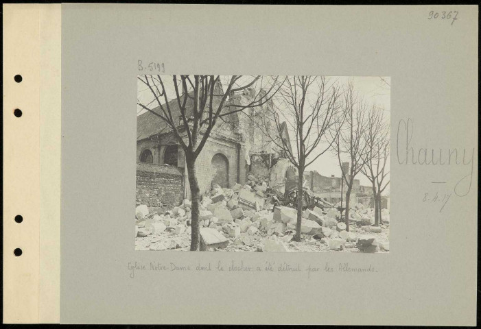 Chauny. Église Notre-Dame dont le clocher a été détruit par les Allemands