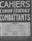 Cahiers de l’Union fédérale des combattants (1938 : n° 136-157). Sous-Titre : Journal de combattants pour tous les Français. Autre titre : Devient : Les heures de la guerre