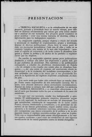 Tribuna socialista (1960 : n° 1). Sous-Titre : revista independiente de crítica e información [puis] revista de crítica marxista. Editada par la izquierda del P.O.U.M. (Paris)