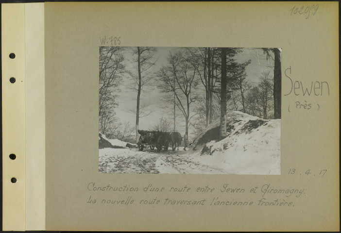 Sewen (Près). Construction d'une route entre Sewen et Giromagny. La nouvelle route traversant l'ancienne frontière