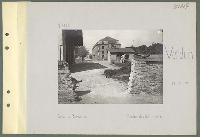 Verdun. Caserne Bevaux. Partie des bâtiments