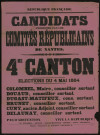 Candidats présentés par les Comités républicains de Nantes : 4me canton