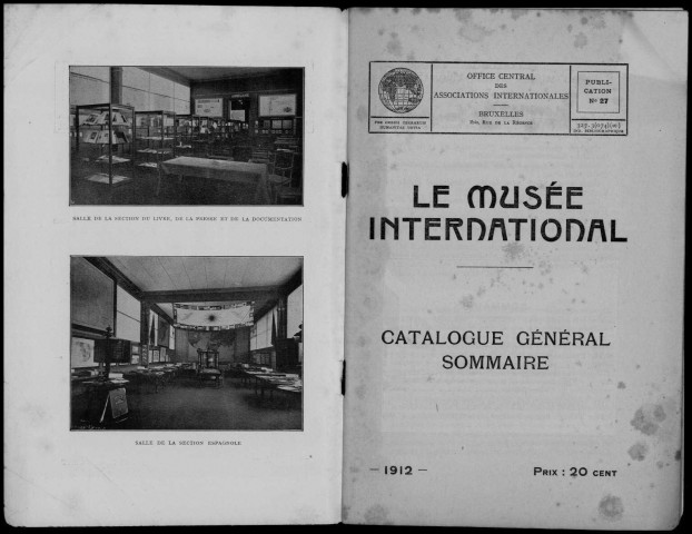 Le musée international, catalogue général sommaire. Sous-Titre : Office central des associations internationales
