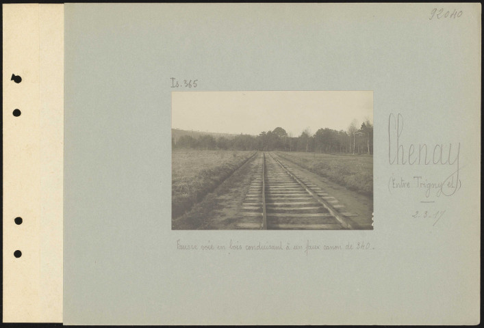 Chenay (entre Trigny et). Fausse voie en bois conduisant à un faux canon de 340