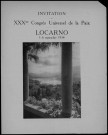 Congrès universel de la paix. XXXe congrès de Locarno. Textes divers. 1933-1934