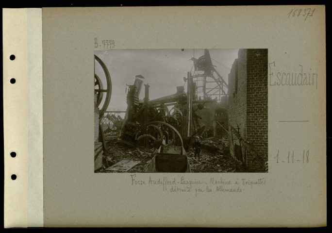 Escaudin. Fosse Audiffred-Pasquier. Machine à briquettes détruite par les Allemands