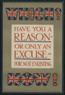 Have you a reason, or only an excuse, for not enlisting