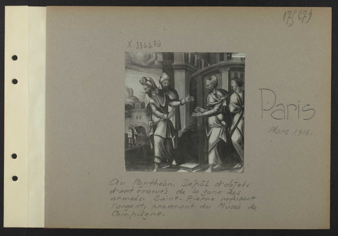 Paris. Au Panthéon. Dépôt d'objets d'art évacués de la zone des armées : Saint-Pierre refusant l'argent, provenant du musée de Compiègne