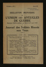 Année 1933 - Bulletin mensuel de l'Union des aveugles de guerre et journal des soldats blessés aux yeux