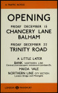 A traffic notice : opening...Chancery Lane...
