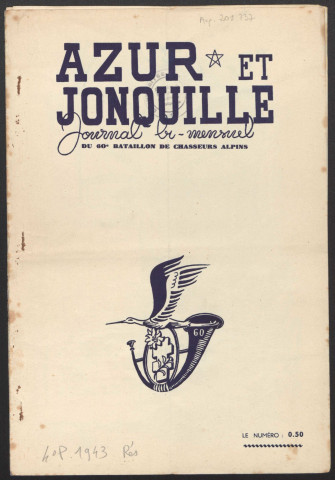 Azur et jonquille. Journal bi-mensuel du 60e Bataillon de chasseurs alpins