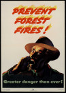 Prevent forest fires ! Greater dangerthan ever !