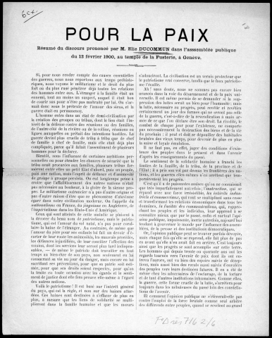 Pour la paix. Sous-Titre : Résumé du discours prononcé par M. Elie Ducommun dans l'Assemblée publique du 12 février 1900 au Temple de la Fusterie à Genève.